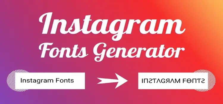 Best Font Generator for instagram follower